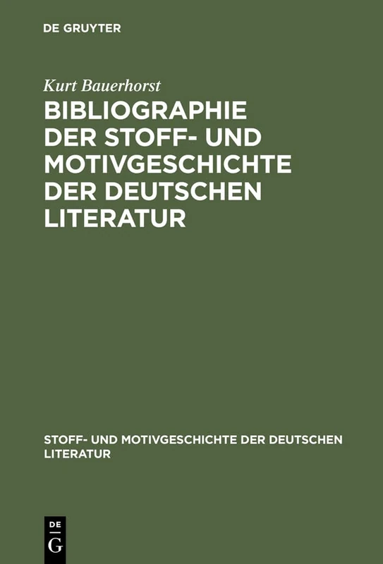 Bibliographie der Stoff- und Motivgeschichte der deutschen Literatur: 17