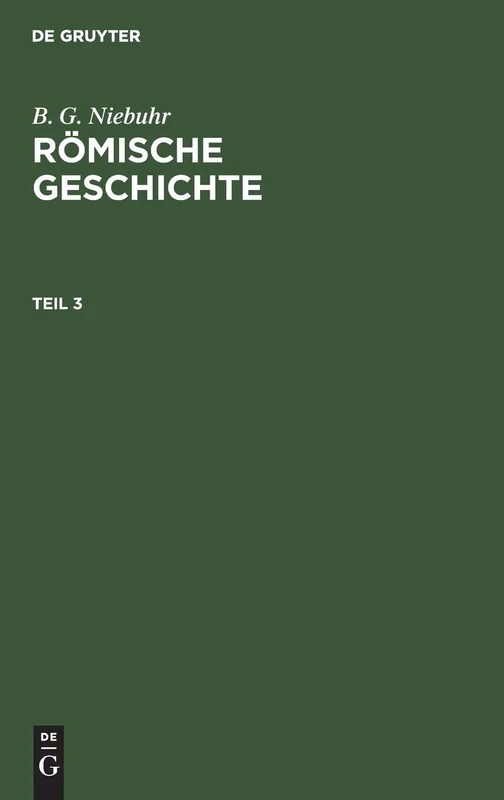 De Gruyter Romische Geschichte: 3 - Ancient Roman History Book