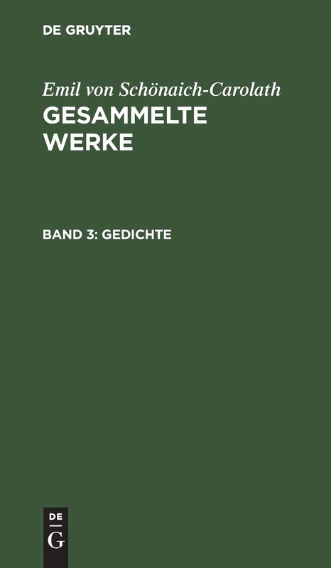Gedichte: Aus Gesammelte Werke: 3