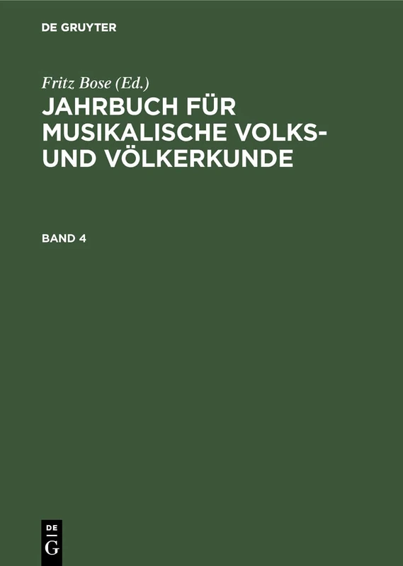 Jahrbuch für musikalische Volks- und Völkerkunde. Band 4: [Hauptbd.]