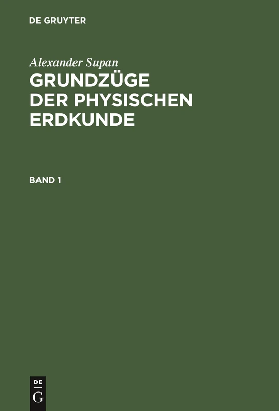 Grundzüge der physischen Erdkunde: 1