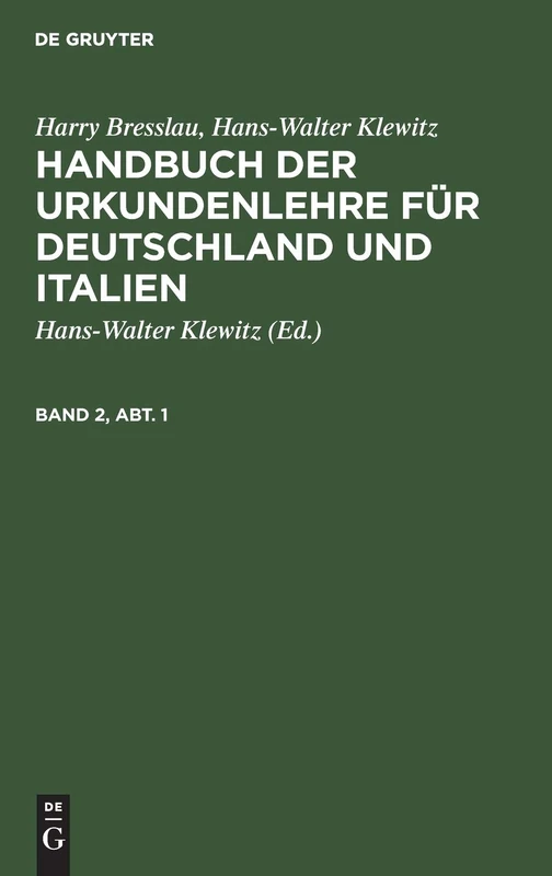 Handbuch der Urkundenlehre für Deutschland und Italien: 2