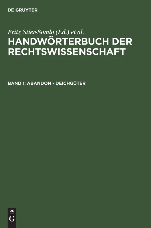 De Gruyter Abandon - Deichgueter: Aus: Handwortbuch Der Rechtswissenschaft 1 - Image 1