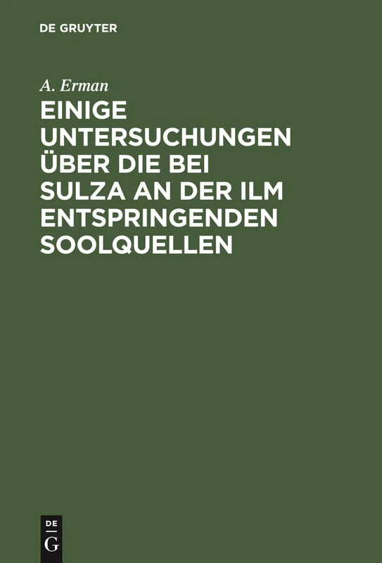 Einige Untersuchungen Über Die Bei Sulza an Der ILM Entspringenden Soolquellen - Image 1