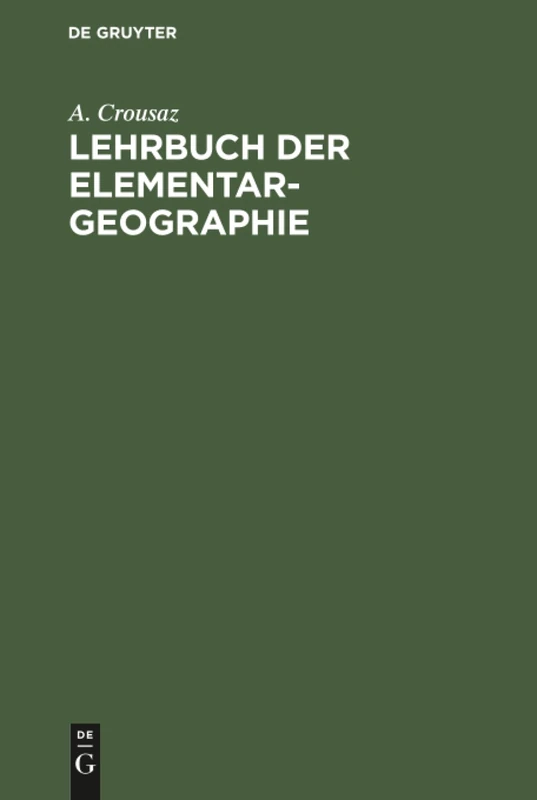 De Gruyter Lehrbuch der Elementar-Geographie - Rare Book