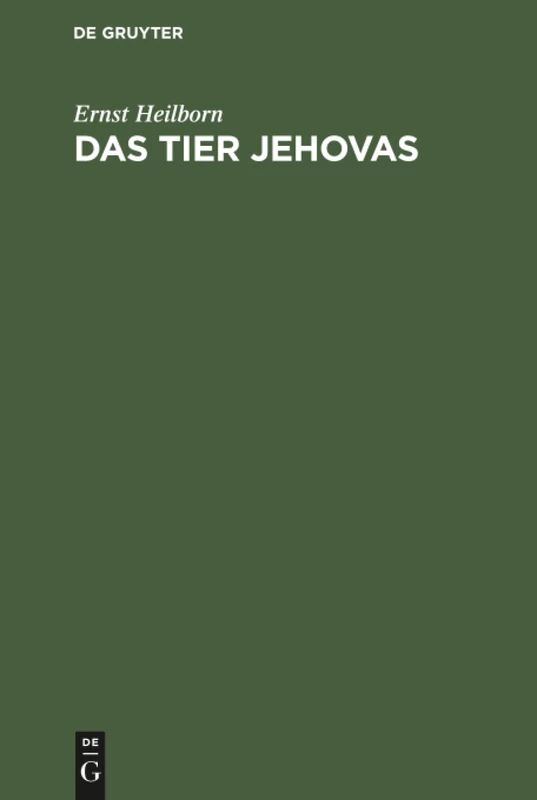 Das Tier Jehovas: Ein Kulturhistorischer Essay