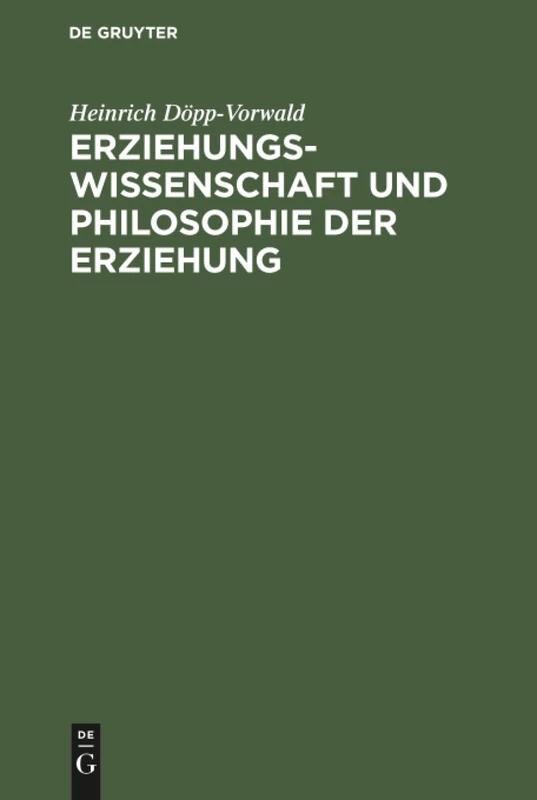 Erziehungswissenschaft und Philosophie der Erziehung