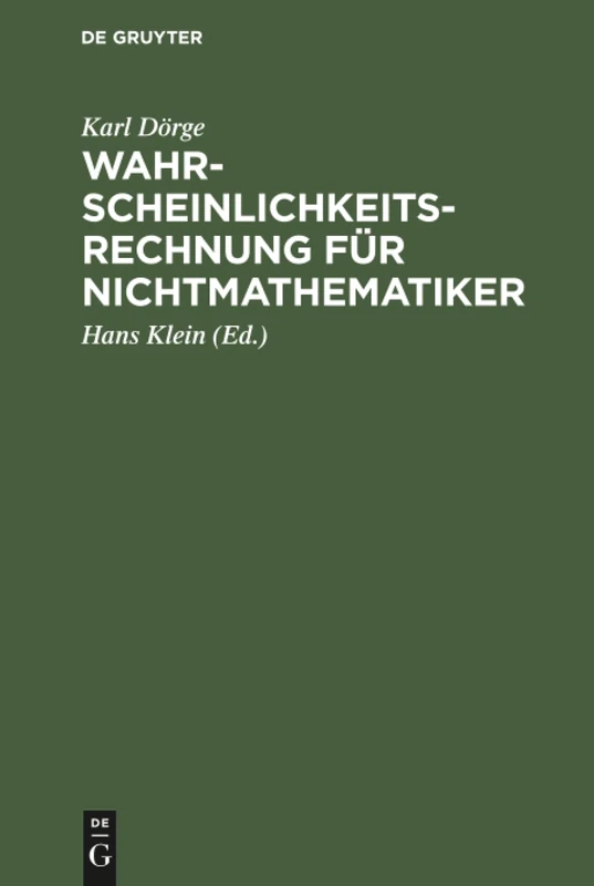 Wahrscheinlichkeitsrechnung für Nichtmathematiker