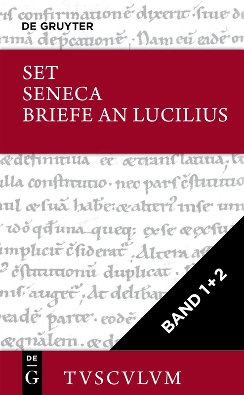 [Set Seneca, Briefe an Lucilius I]ii, Tusculum] (Sammlung Tusculum)