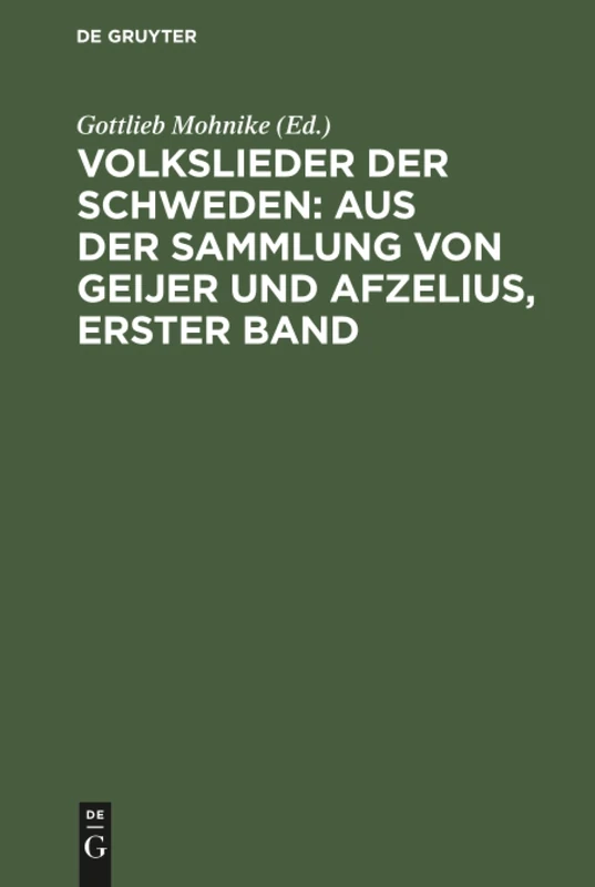 Volkslieder der Schweden: aus der Sammlung von Geijer und Afzelius, erster Band - Image 1