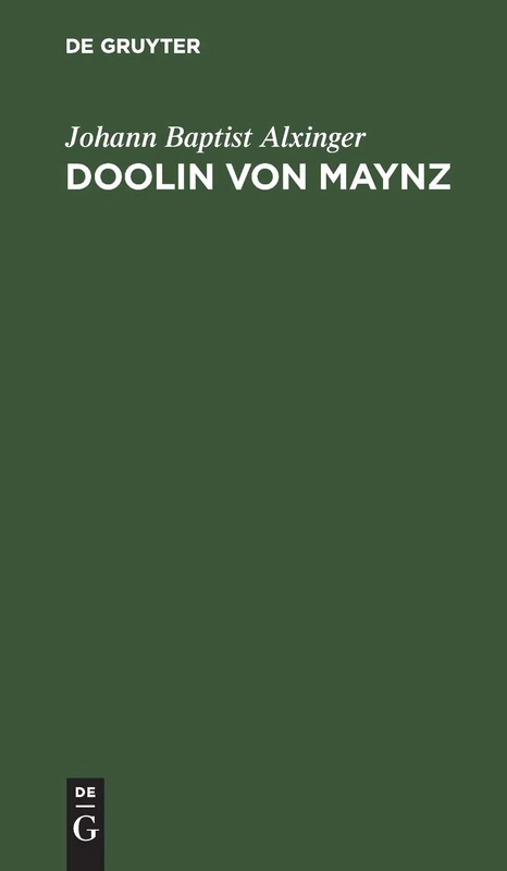 Doolin von Maynz: Ein Rittergedicht