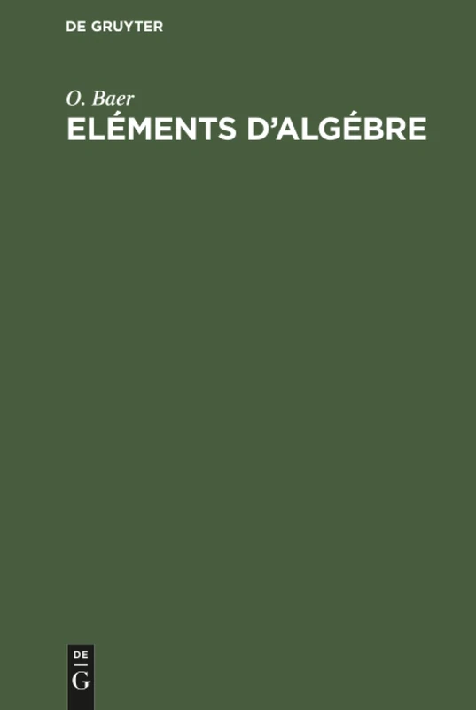 Eléments d'algébre: À l'Usage Des Classes Moyennes Du Collège Royal Français - Image 1