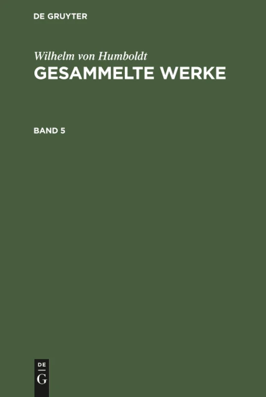 Gesammelte Werke: Gesammelte Werke. Band 5
