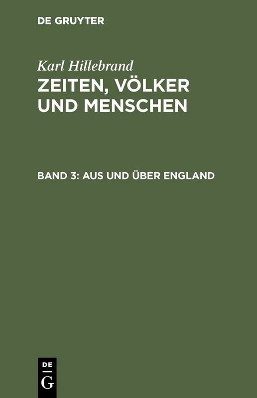 Aus Und Über England: Aus: Zeiten, Völker Und Menschen: 3