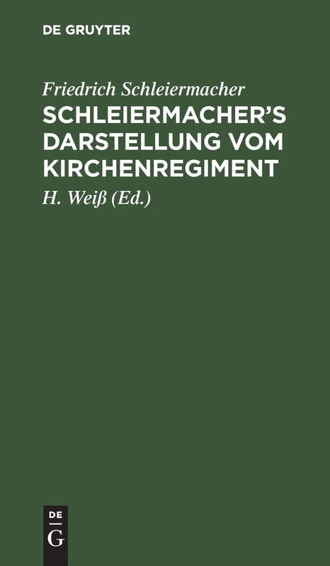Schleiermacher's Darstellung vom Kirchenregiment - Image 1