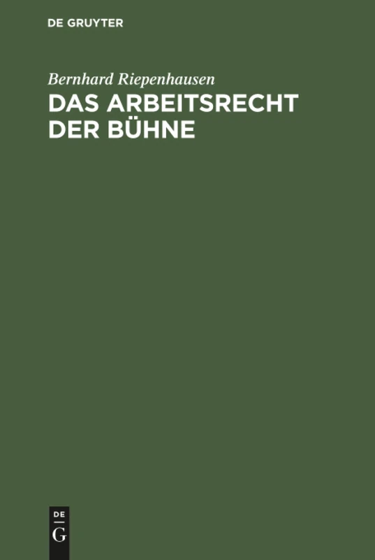 Das Arbeitsrecht der Bühne: Systemat Darst. D. Rechtsprechung D. Bühnenoberschiedsgerichts; 2., Erw. Aufl