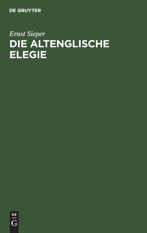 Die Altenglische Elegie