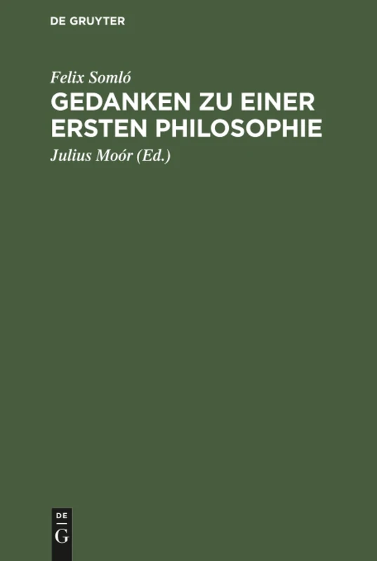 Gedanken zu einer ersten Philosophie