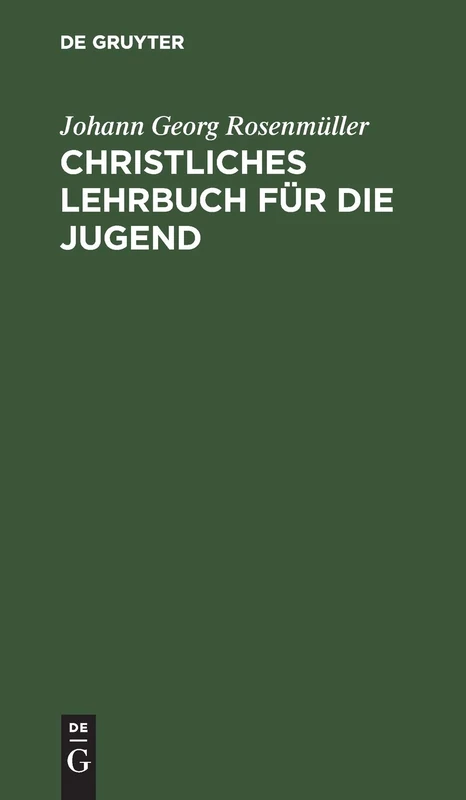 Christliches Lehrbuch Für Die Jugend