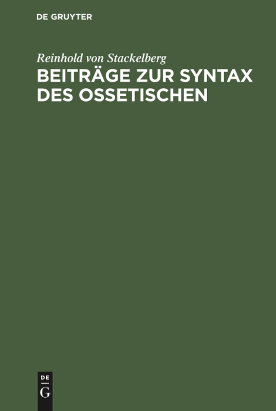 Beiträge zur Syntax des Ossetischen