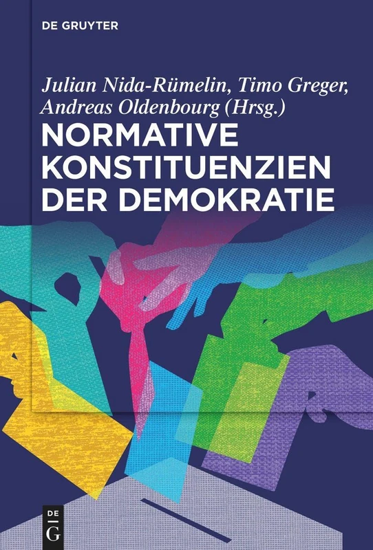 Normative Konstituenzien Der Demokratie