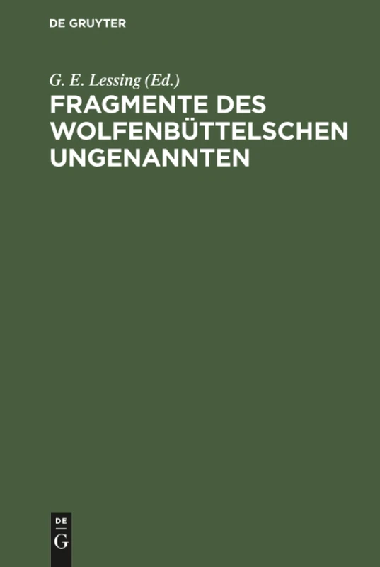 Fragmente des Wolfenbüttelschen Ungenannten