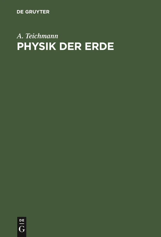 Physik der Erde: Ein Handbuch Für Lehrer Und Schüler Der Höheren Bildungsanstalten... Nach Den Neuesten Quellen