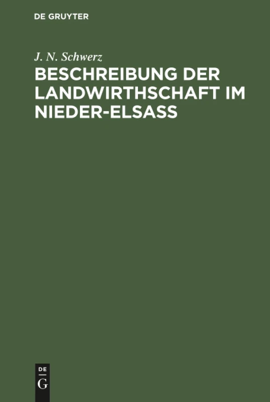 Beschreibung der Landwirthschaft im Nieder-Elsaß