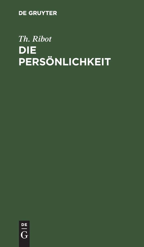 Die Persönlichkeit: Pathologisch-Psychologische Studien