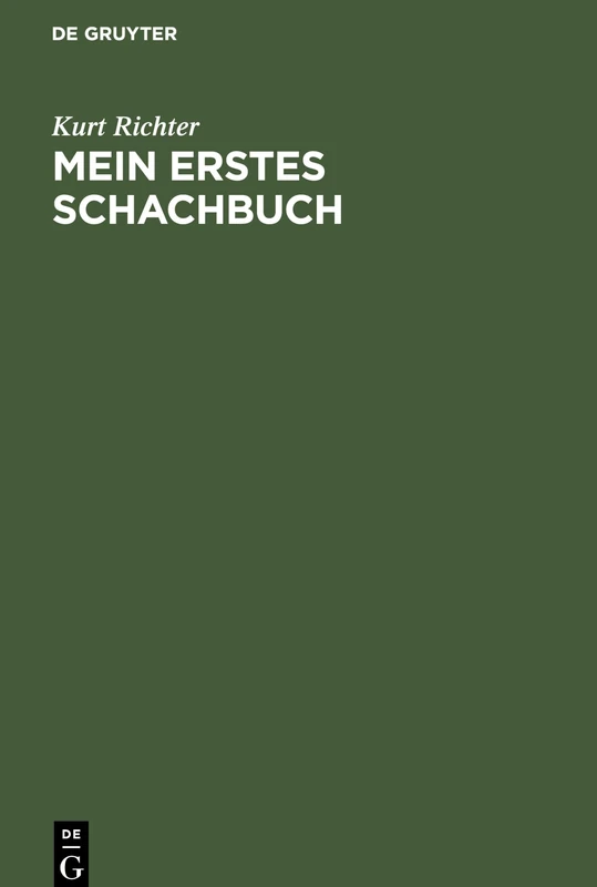 Mein erstes Schachbuch: Ein Ratgeber Für Anfänger