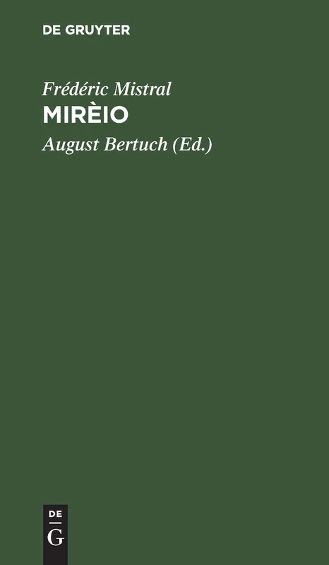 Mirèio: Provençalische Dichtung
