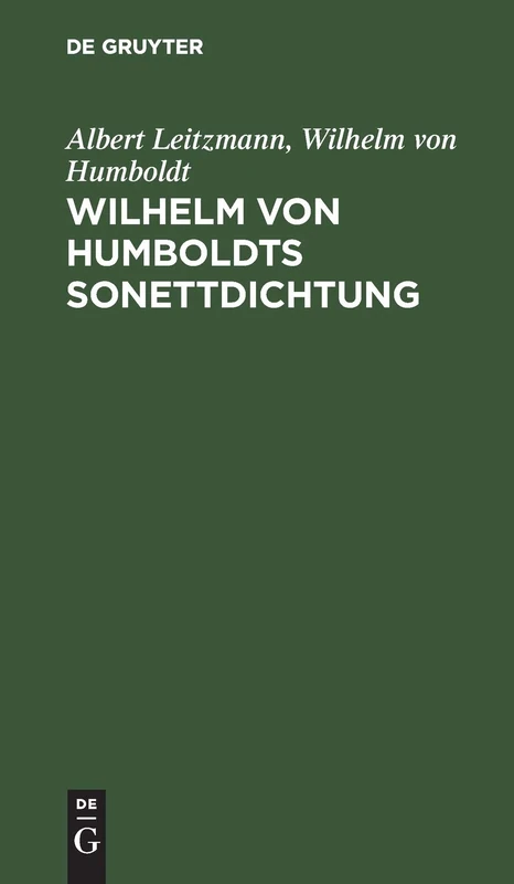 Wilhelm Von Humboldts Sonettdichtung