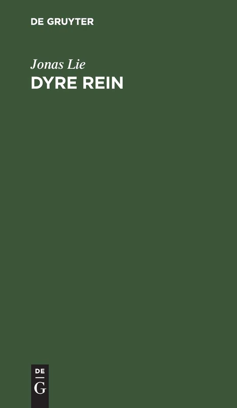 Dyre Rein: Eine Geschichte Aus Urgroßvaters Hause - Image 1