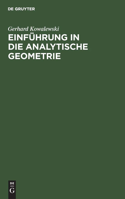 Einführung in Die Analytische Geometrie