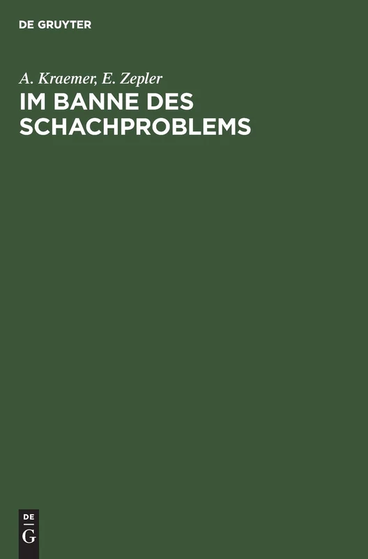 Im Banne des Schachproblems: Ausgew. Schachaufgaben U. Studien