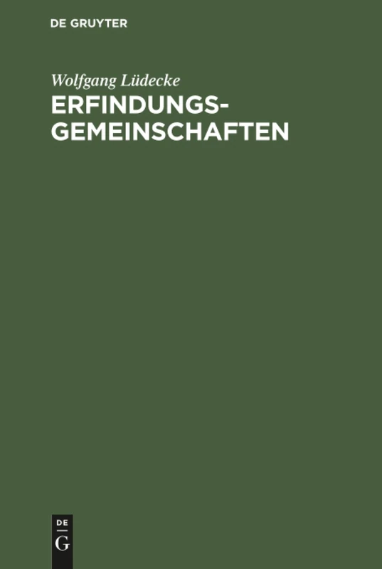 Erfindungsgemeinschaften: (Rechte Und Pflichten Des Miterfinders)