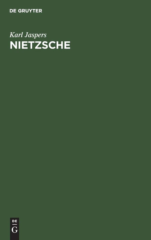 Nietzsche: Einführung in Das Verständnis Seines Philosophierens