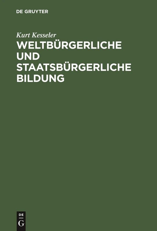 Weltbürgerliche Und Staatsbürgerliche Bildung