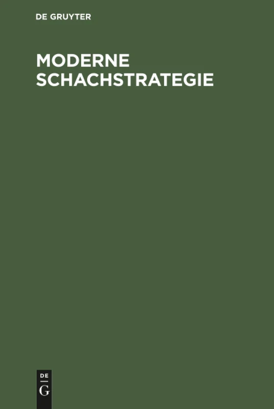 Moderne Schachstrategie