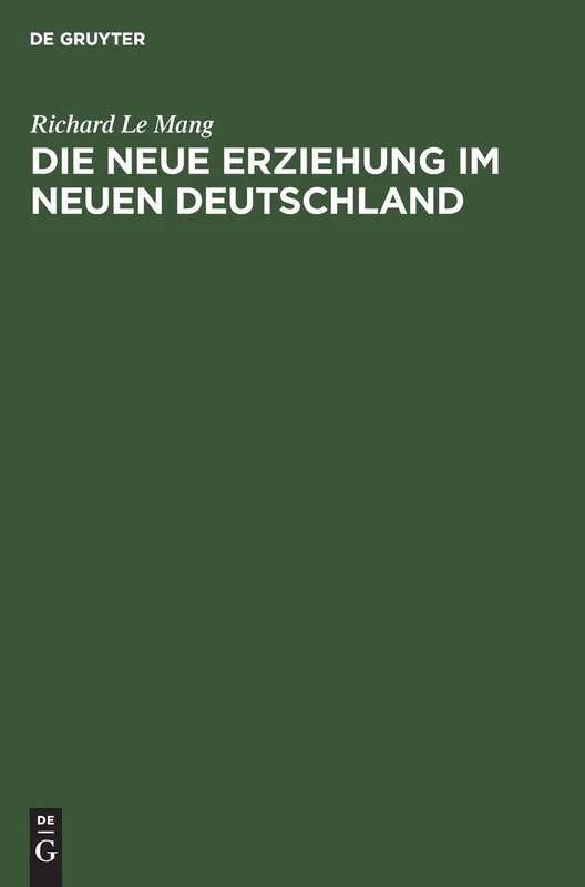 Die Neue Erziehung Im Neuen Deutschland