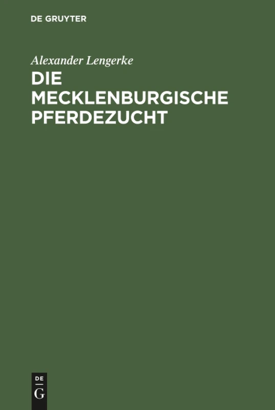 Die mecklenburgische Pferdezucht