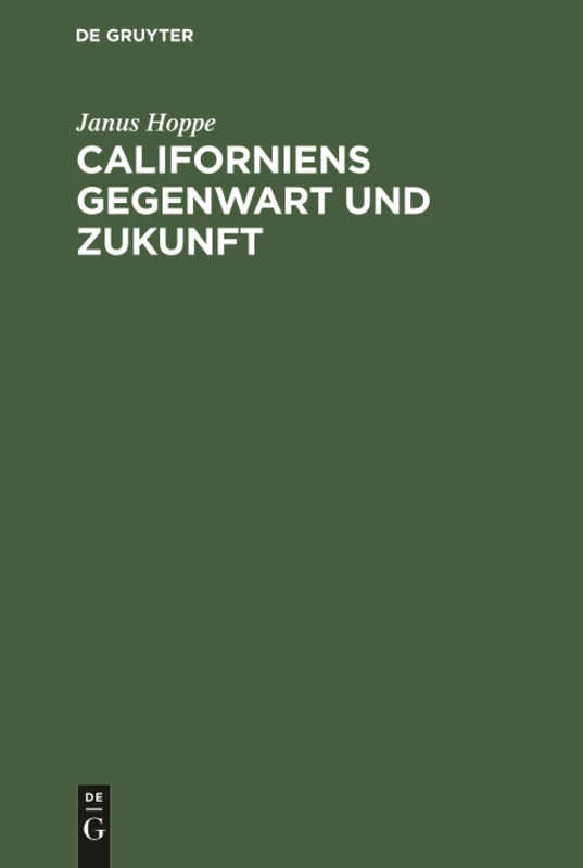 Californiens Gegenwart und Zukunft