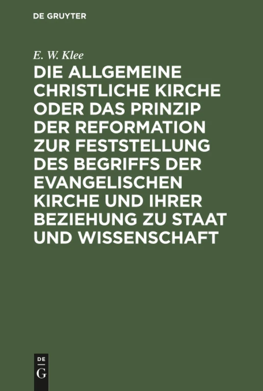 De Gruyter - Die allgemeine christliche Kirche Book