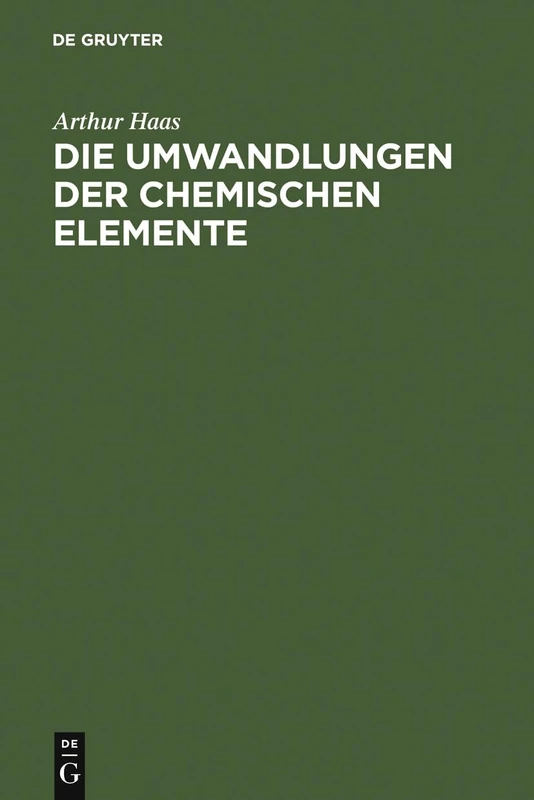 Die Umwandlungen der chemischen Elemente