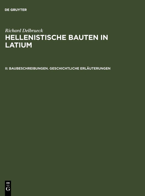 Baubeschreibungen. Geschichtliche Erläuterungen: Geschichtliche Erläuterungen