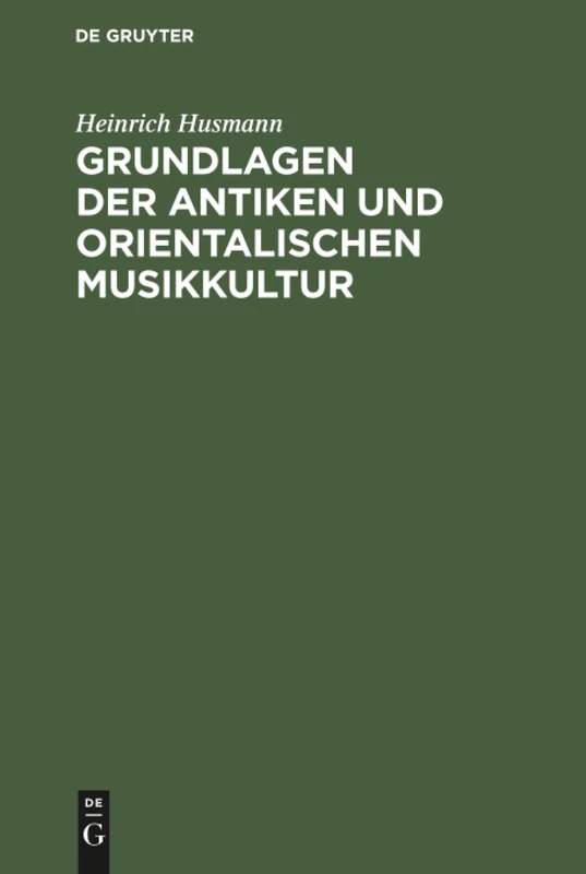 Grundlagen der antiken und orientalischen Musikkultur