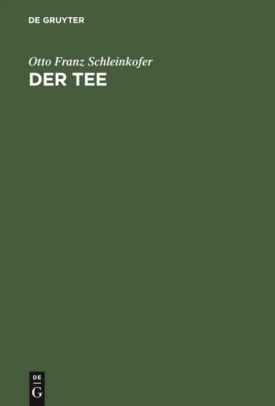 Der Tee: Mit 33 Bildwiedergaben Auf 17 Kunstdrucktaffeln, Tabellen Und Einer Karte