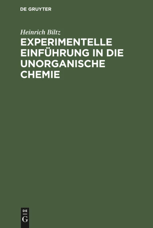 Experimentelle Einführung in die unorganische Chemie