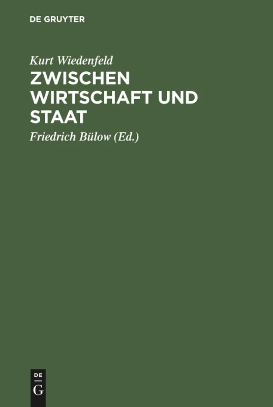 Zwischen Wirtschaft und Staat: Aus den Lebenserinnerungen - Image 1