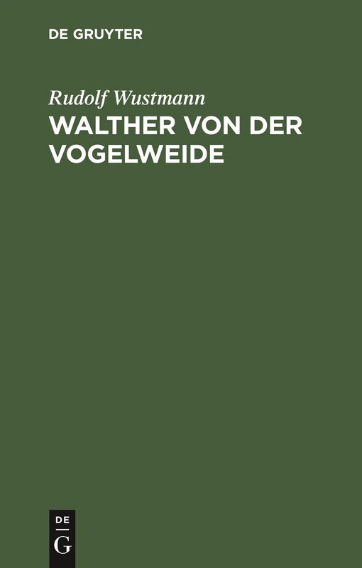 Walther Von Der Vogelweide